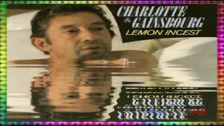 Serge Gainsbourg & Charlotte - Lemon Incest (maxi)