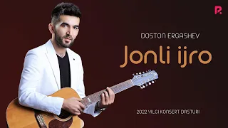 Doston Ergashev - Namangandagi jonli ijro konsert dasturi 2022