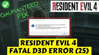 Resident Evil 4 Chainsaw fatal D3D crashed error