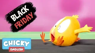 Where's Chicky? Funny Chicky 2019 | BLACK FRIDAY | Chicky Cartoon in English for Kids