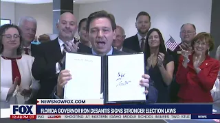 Gov. DeSantis signs Florida election and voting rights bill I NewsNOW from FOX