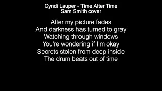 Sam Smith - Time After Time (Live at Abbey Road Studios) Cyndi Lauper   Lyrics