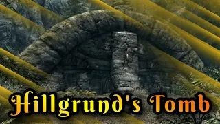 Skyrim Anniversary: Hillgrund's Tomb