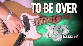 Yes - To Be Over (Chris Squire bass cover)