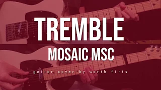 Mosaic MSC Tremble Guitar Tutorial