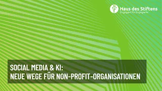 Social Media & KI: Neue Wege für Non Profit Organisationen – FUNDRAISING.DIGITAL 2024