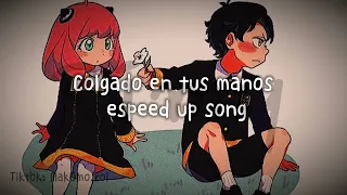 Colgado en tus manos | speed up song