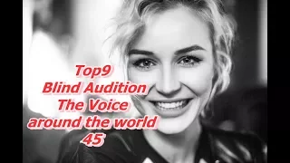 Top 9 Blind Audition (The Voice around the world 45)(REUPLOAD)
