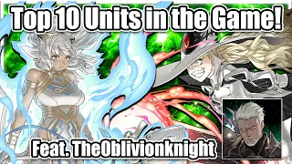 The Top 10 BEST Units in Fire Emblem Heroes! Feat. The0blivionknight [Fire Emblem Heroes]