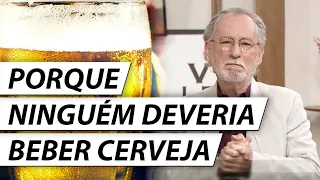 VERDADES Sobre o ÁLCOOL Que Ninguém Fala - Dr. Cesar Vasconcellos Psiquiatra