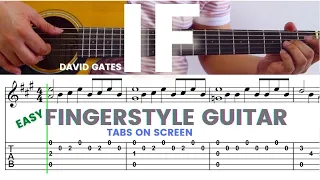 If - David Gates | Easy Fingerstyle Guitar Tutorial with Tabs ON Screen