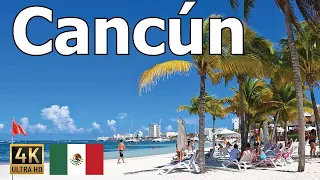 Cancún, Mexico -  2022 Walking Tour in 4K