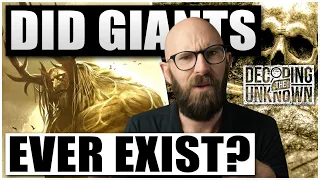 Did Giants Ever Exist?