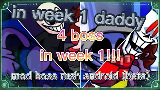 mod boss rush week 1 ( in daddy week ) majin sonic . eteled. sans ( dusttale ) android (beta)