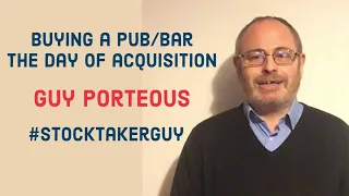 Buying a pub/bar - The day of acquisition