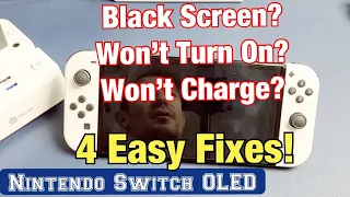 Nintendo Switch OLED: Black Screen, Won't Turn On or Charge? 4 Easy Fixes!