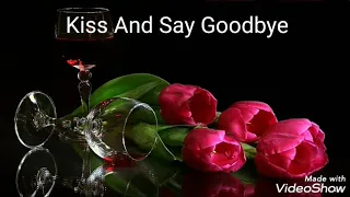 Kiss And Say Goodbye - Joan Osborne ( lyrics in description )