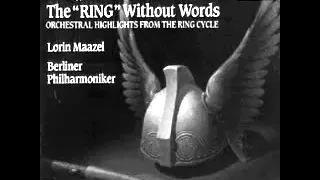 Richard Wagner - Der "Ring" Ohne Worte