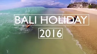 BALI HOLIDAY 2016