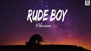 Rihanna /  Rude Boy Lyrics