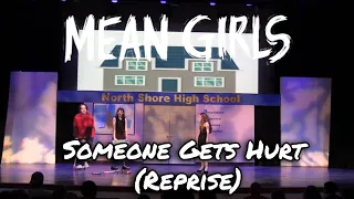 Mean Girls - Someone Gets Hurt (Reprise) Fetch Green Cast Opening Night!