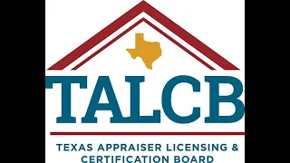 Texas Appraiser Licensing and Certification Board (TALCB) Meeting 05.19.2023