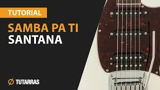 How to play SAMBA PA TI from SANTANA - Electric Guitar GUITAR LESSON