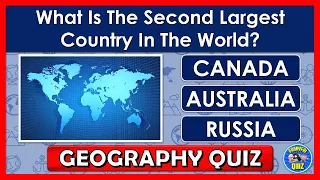 "GEOGRAPHY" QUIZ!🌎| How Much Do You Know About "GEOGRAPHY"? | QUIZ/TRIVIA/QUESTIONS