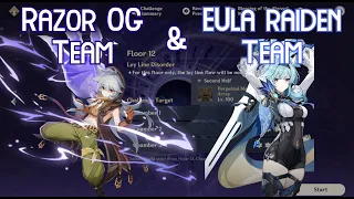 【GI】Razor OG & Eula Raiden Team Spiral Abyss 2.1 Floor 12 Full Star Clear Gameplay!