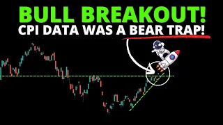 BULL BREAKOUT! CPI Data was a BEAR TRAP! (SPY QQQ DIA IWM ARKK BTC)
