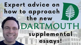 Dartmouth 2023-2024 Supplemental Essays - What You Need to Know