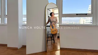 Danielle Domingos - Nunca Volte