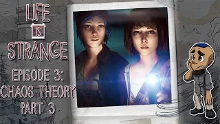 LIFE IS STRANGE | Episode 3: Chaos Theory Gameplay Walkthrough | Part 3 (Password & RV)