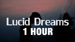 [1 HOUR] Juice Wrld - Lucid Dreams (Lyrics) 💔