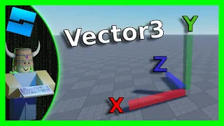 Vector3 Explained (Raycast requirement) | Roblox Studio