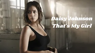 Daisy Johnson - That's My Girl