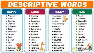 250 Super Useful Descriptive Words to Improve Your Fluency in English | Descriptive Adjectives