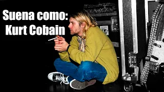 Suena como: Kurt Cobain