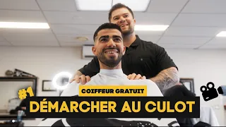 DÉMARCHER AU CULOT - Le coiffeur GRATUIT grâce à la vidéo !