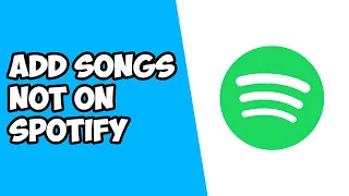 Add Songs To Spotify That Are Not On Spotify | How To Add Local Files To Spotify