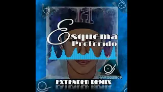 Esquema Preferido, Baroes da Pisadinha (Extended Remix Dj Marcos Jr)