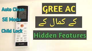 Gree DC inverter AC Hidden Features Auto Clean 2022