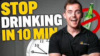 How I Stopped Drinking Alcohol in 10 Minutes