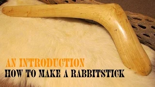 An Introduction to the Rabbitstick