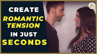 Do This to Create Sensual Tension Seconds After Meeting Her!  (Women Love THIS)