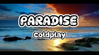 Coldplay - Paradise (Lyrics) Clean Bandit - Daft Punk - OneRepuclic