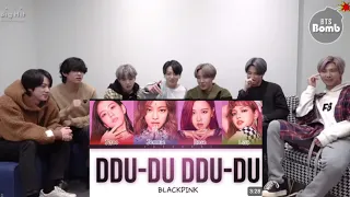 BTS Reaction to Blackpink "DDU DU DDU DU" Colour coded Lyrics [Fanmade 💜🔥]