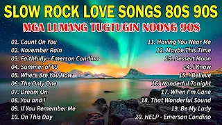 MGA LUMANG TUGTUGIN NOONG 90S 💌 NONSTOP SLOW ROCK LOVE SONGS MEDLEY 💚EMERSON CONDINO COLLECTION 2024