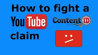 How to Fight a YouTube Content ID Copyright Claim