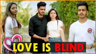 LOVE IS BLIND || Rachit Rojha